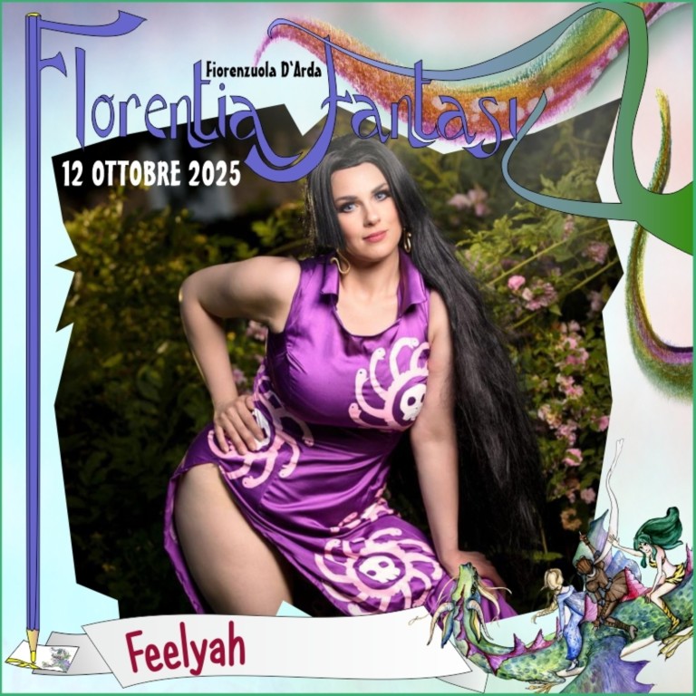 FEELYAH al Florentia Fantasy 2025 FEELYAH al Florentia Fantasy 2025